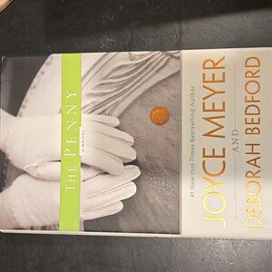 Joyce Meyer and Deborah Bedford 'The Penny' Novel - White and Gold